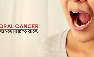 Oral Cancer: Early Signs and Prevention