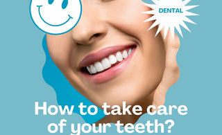 How to Take Care of Your Teeth: Essential Tips for Optimal Oral Health